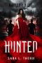 [Marked by Night 03] • Hunted